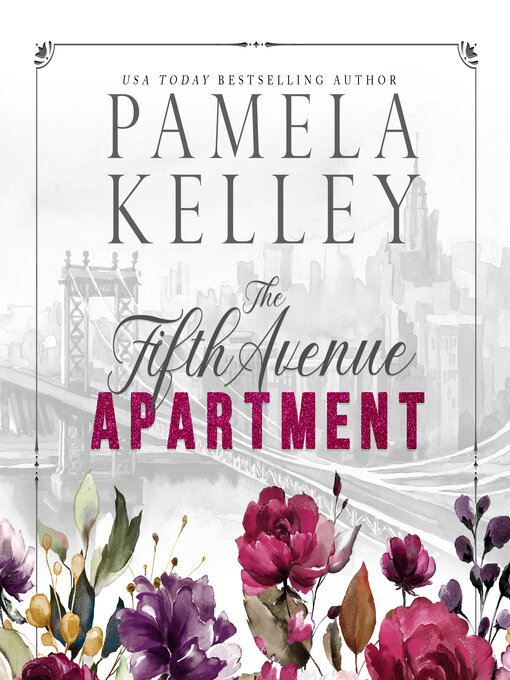 Title details for The Fifth Avenue Apartment by Pamela M. Kelley - Available